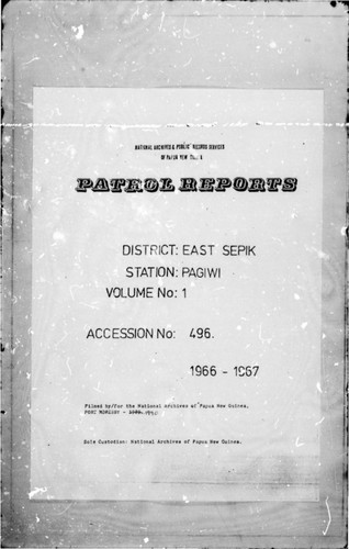 Patrol Reports. East Sepik District, Pagwi, 1966 - 1967