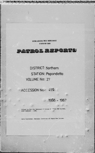 Patrol Reports. Northern District, Popondetta, 1966 - 1967