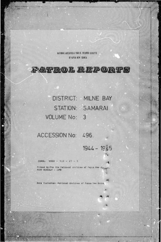 Patrol Reports. Milne Bay District, Samarai, 1944 - 1945