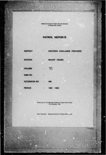 Patrol Reports. Western Highlands District, Mount Hagen, 1962 - 1963