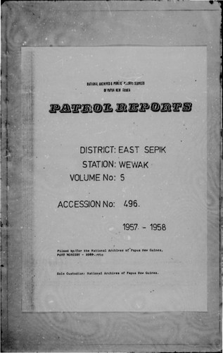 Patrol Reports. East Sepik District, Wewak, 1957 - 1958