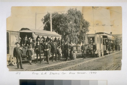 First Los Angeles Electric Car, Pico St. 1887 C.C. Pierce