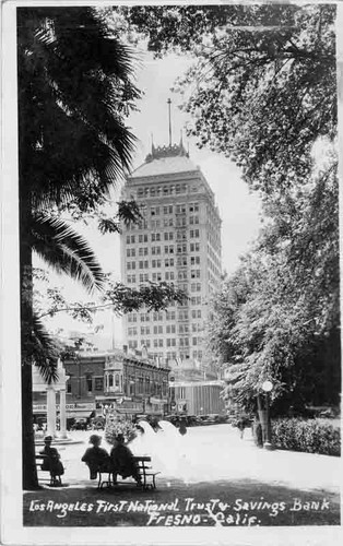 Los Angeles First National Trust Savings Bank building Fresno California