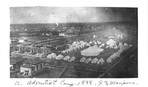 Adventist camp 1888 at P and Mariposa streets Fresno California