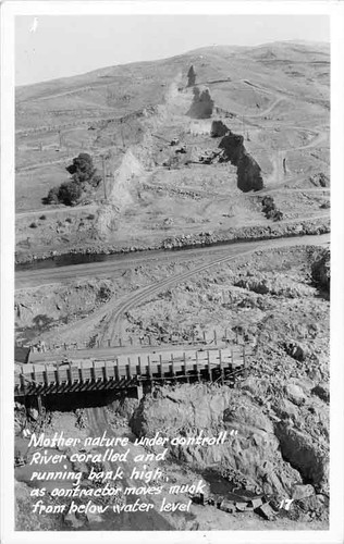 Excavation for Friant Dam and rerouting of the San Joaquin River Friant California