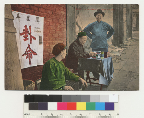 A Chinese Fortune Teller. [Chinatown? Ruins of earthquake and fire in background.] [Color postcard. No. 1649.]