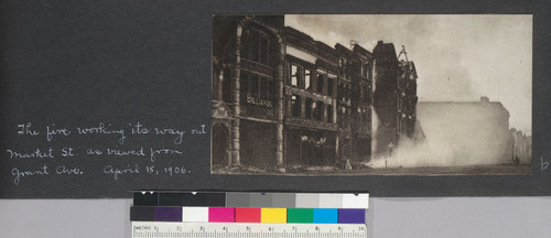 The fire working its way out Market St. as viewed from Grant Ave. April 18, 1906. [Clipping from unidentified source.]