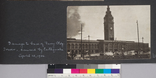 Damage to base of Ferry Bldg. Tower, caused by earthquake, April 18, 1906. [Clipping from unidentified source.]