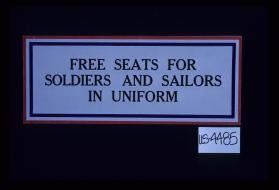 Free seats for soldiers and sailors in uniform