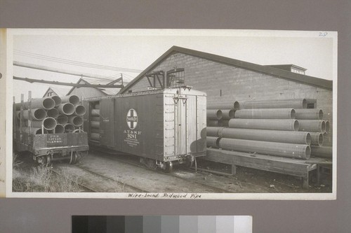 Wire-bound redwood pipe. [Photograph by R.J. Waters & Co.]