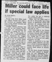 Miller could face life if special law applies