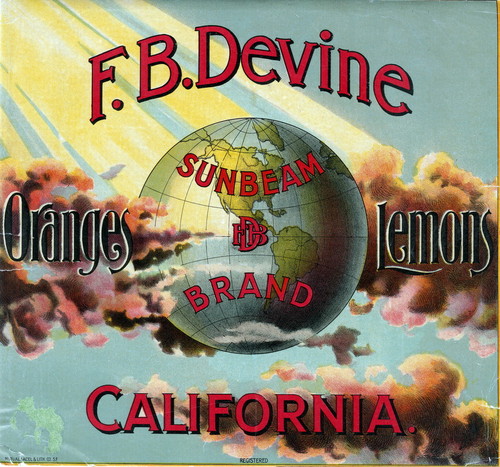 Crate label, "Sunbeam Brand." F.B. Devine. Oranges. Lemons. (Riverside) Calif