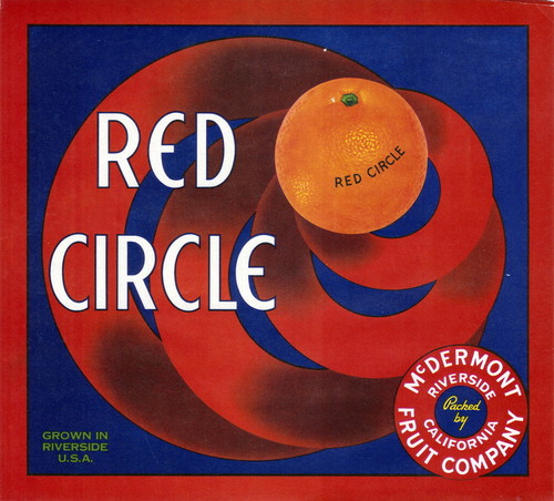 Crate label, "Red Circle." Packed by McDermont Fruit Company. Riverside, Calif