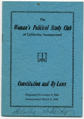 Woman's Political Study Club of California, Inc. constitution and by-laws