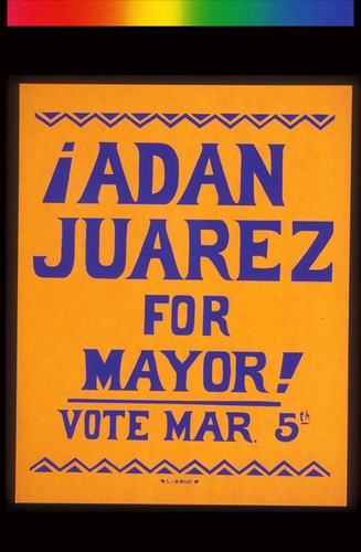 Adan Juarez for Mayor, Announcement Poster for