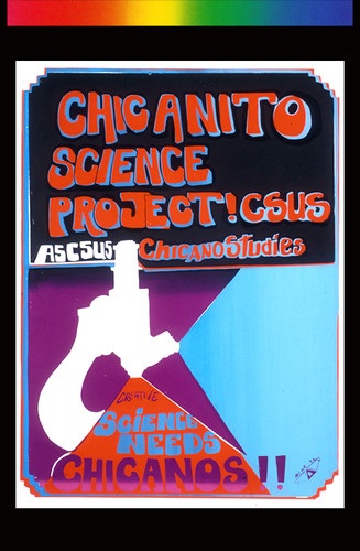 Chicanito Science Project, Announcement Poster for