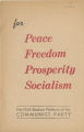 For Peace, Freedom, Prosperity, Socialism