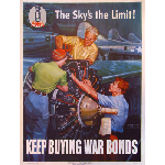 The Sky's The Limit! Keep Buying War Bonds