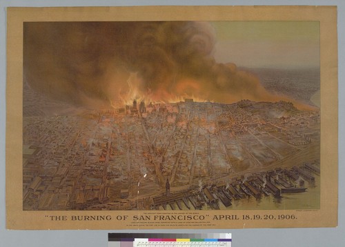 The greatest conflagration in the history of the world: the burning of San Francisco [California], April 18, 19, 20, 1906