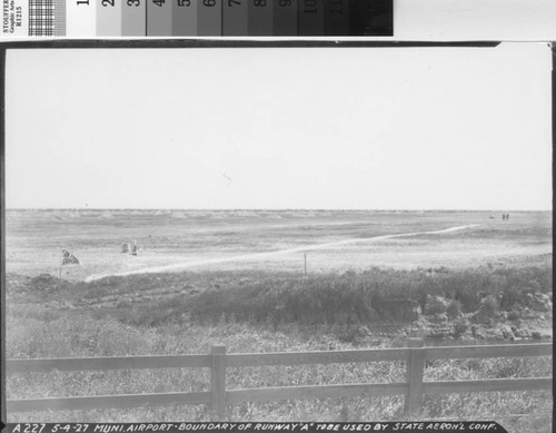 Boundary of Runway "A" at Mills Field Municipal Aiport, May 4, 1927