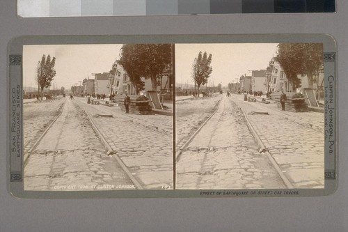 Effect of Earthquake on street car tracks