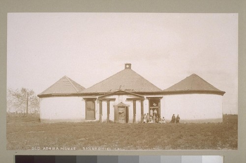 Old Adobe House, San Gabriel, Cal. [California]