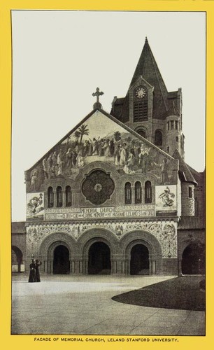 Facade of Memorial Church, Leland Stanford University