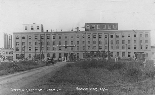 Sugar Factory in Delhi, Santa Ana