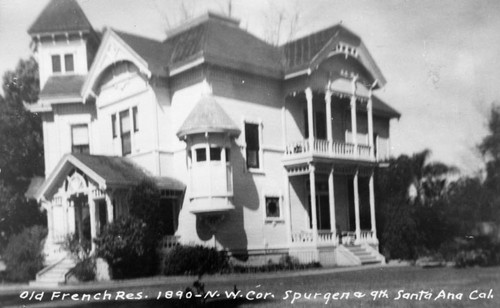 Old French Residence on the N. W. corner of Spurgeon and 9th in 1890