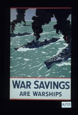 War savings are warships