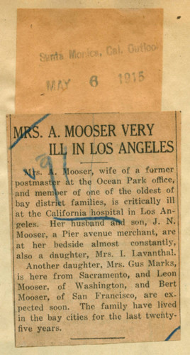 Mrs. A. Mooser very ill in Los Angeles