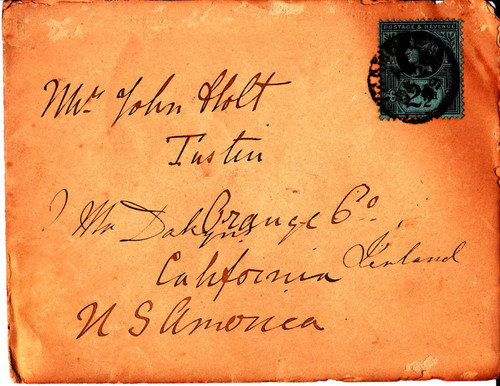 Letter sent to John Holt, early Tustin resident