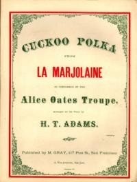 Cuckoo polka : from La Marjolaine / arranged by H. T. Adams
