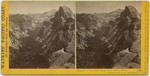 Tasayac, or the Half Dome, from Glacier Point, Yosemite Valley, Mariposa County, Cal., 1152