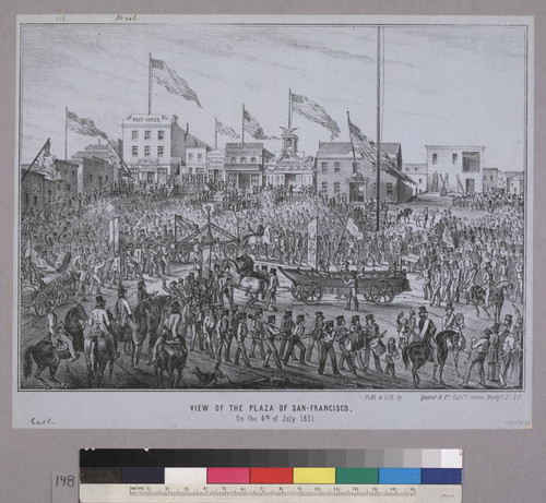 View of the Plaza of San-Francisco, on the 4th of July 1851