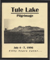 Tule Lake pilgrimage July 4-7 1996: fifty years later