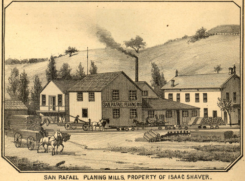 Isaac Shaver's San Rafael Planing Mills, San Rafael, California, 1884 [illustration]