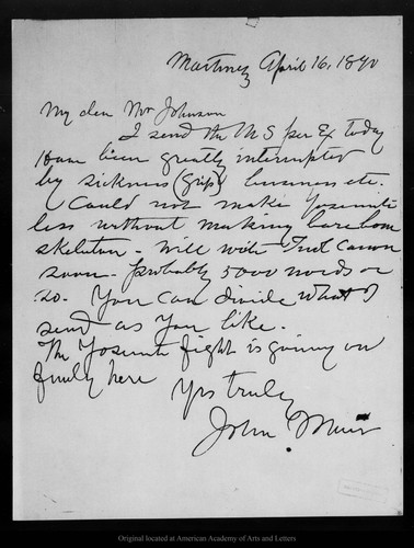 Letter from John Muir to [Robert Underwood] Johnson, 1890 Apr 16