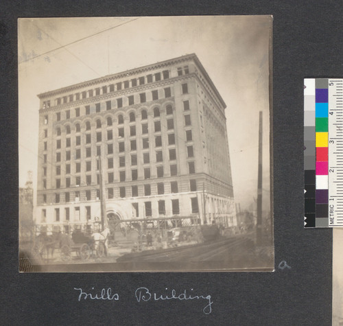 Mills Building. [Montgomery and Bush Sts.]