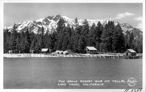 The Grove Resort and Mt. Tallac Lake Tahoe, California