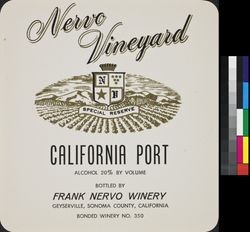 Nervo Vineyard special reserve California port : alcohol 20% by volume