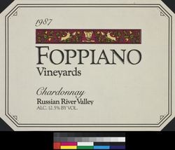 1987 Foppiano Vineyards chardonnay Russian River Valley ; alc. 12.5% by vol