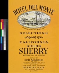 Hotel Del Monte Selections California golden sherry : alcohol 20% by volume