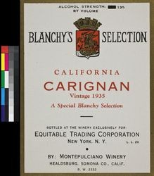 Blanchy's Selection California carignan ; vintage 1935 ; a special Blanchy selection : alcohol strength 13% by volume