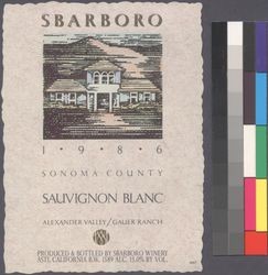 Sbarboro 1986 Sonoma County sauvignon blanc : Alexander Valley/Gauer Ranch ; alcohol 12.7% by vol