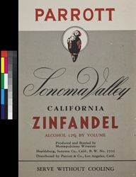 Parrott Sonoma Valley California zinfandel : alcohol 12% by volume