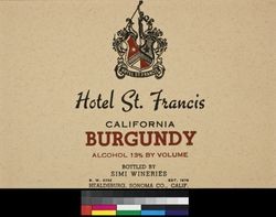 Hotel St. Francis California Burgundy : alcohol 13% by volume