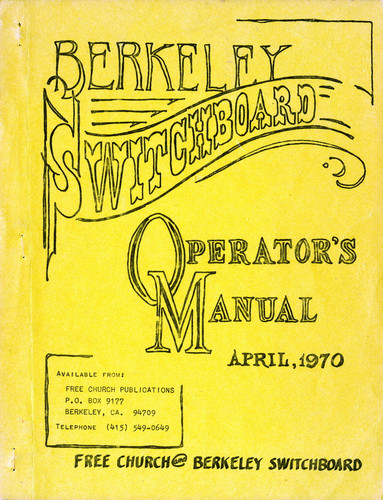 Berkeley Switchboard Operator's Manual, April 1970