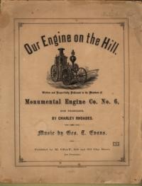 Our engine on the hill / words by Charles Rhoades ; music by G. T. Evans