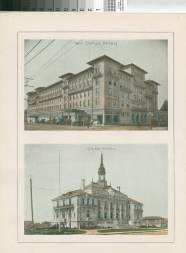 Hotel Shattuck, circa 1915; City Hall, circa 1915